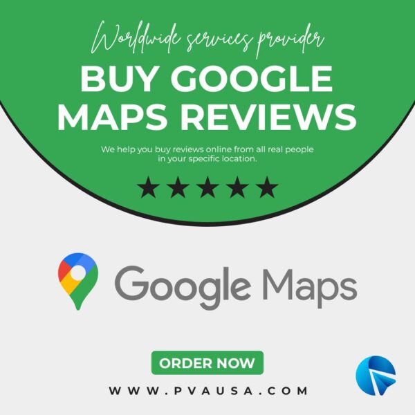 Buy Google Maps Reviews