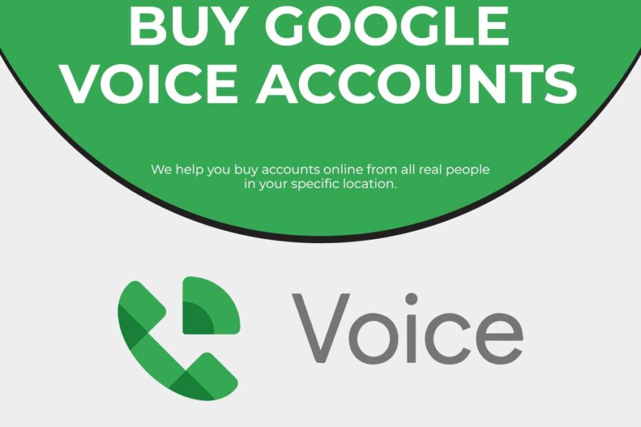 Buy Google Voice Accounts