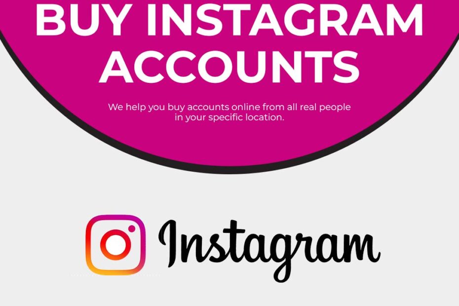 Buy Instagram Accounts