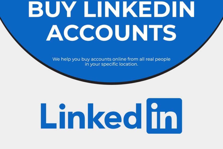 Buy LinkedIn Accounts