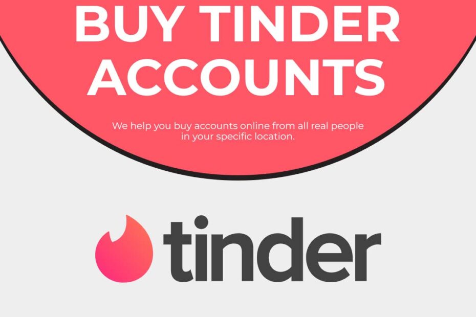 Buy Tinder Accounts