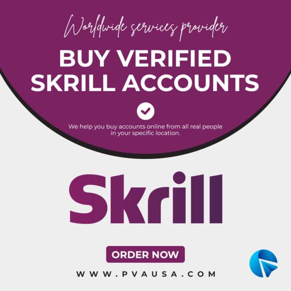 Buy Verified Skrill Accounts